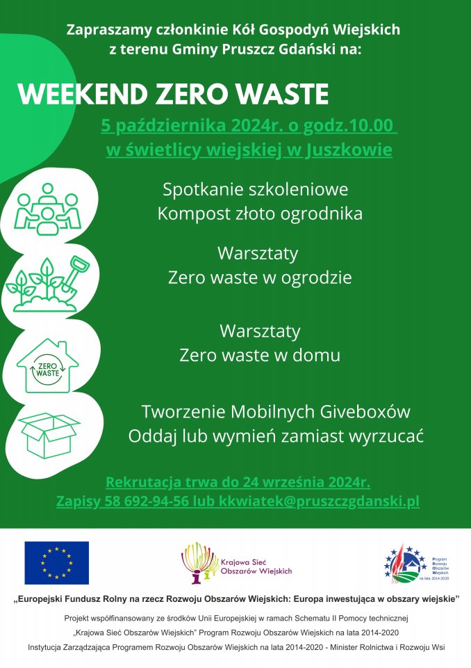 PLAKAT WEEKEND ZERO WASTE, 5 października 2024 r. o&nbsp;godz 10 w&nbsp;Juszkowie na&nbsp;świetlicy 